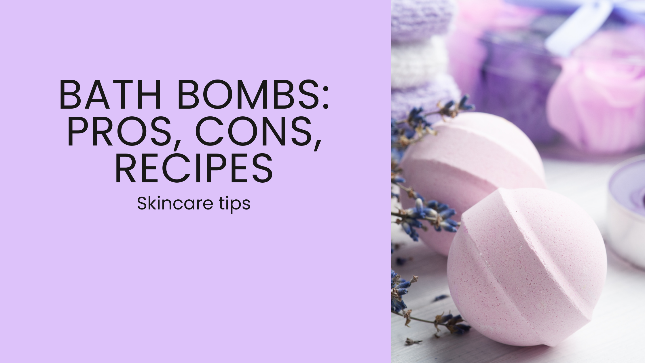 ✨ Natural Bath Bombs: Benefits, Ingredients to Avoid, and a DIY Recipe