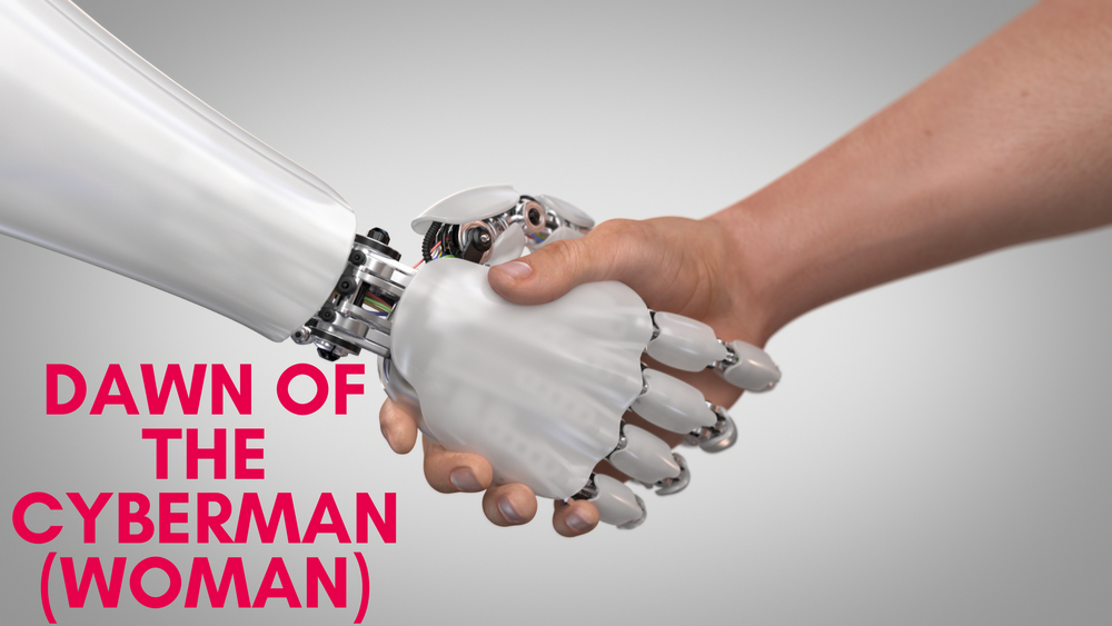 The Dawn of the Cyberman (woman). Cancer blog #3