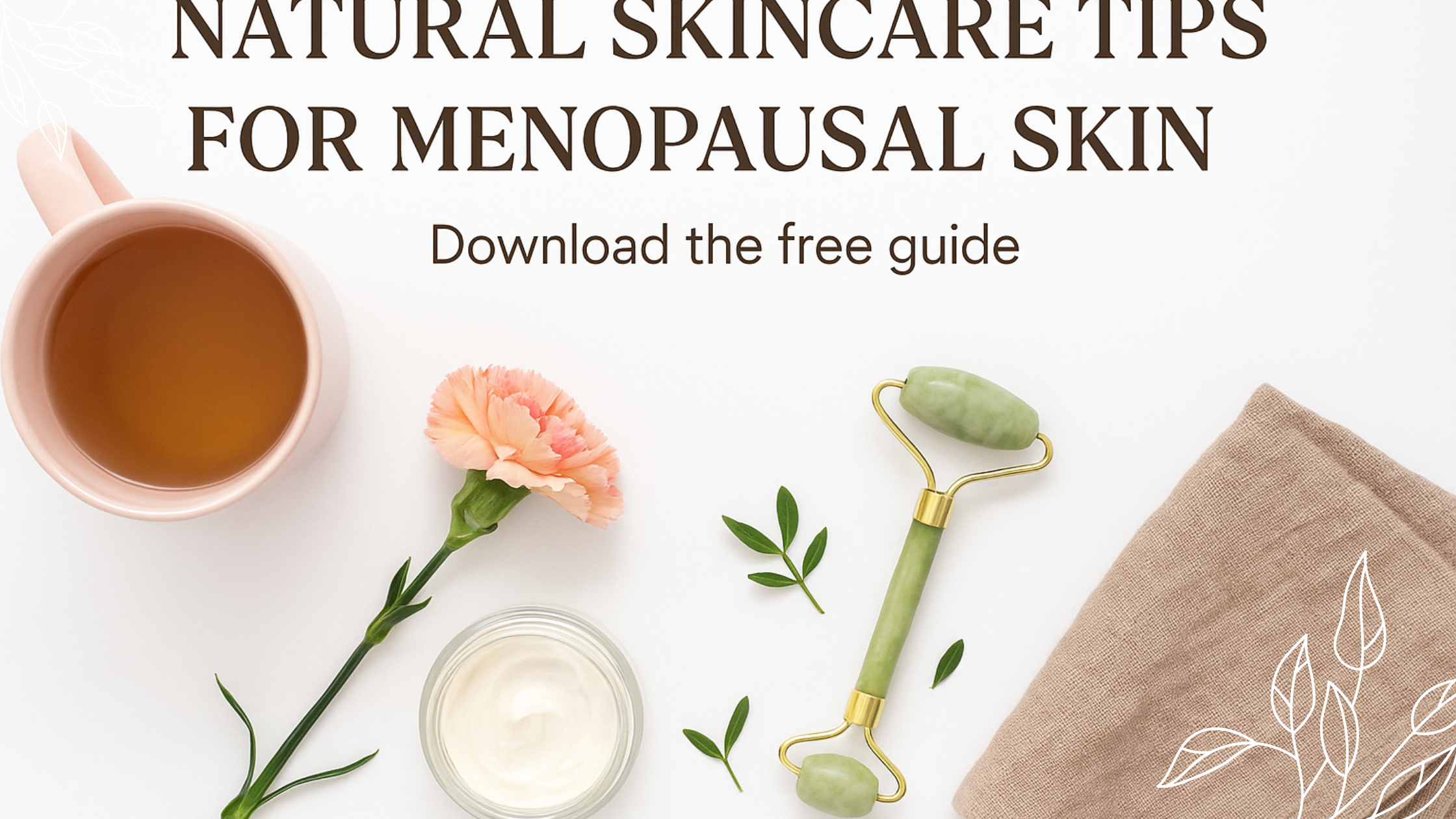 How to Care for Your Skin During Menopause