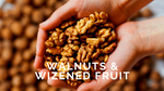 Walnuts and Wizened Fruit. Cancer blog #4