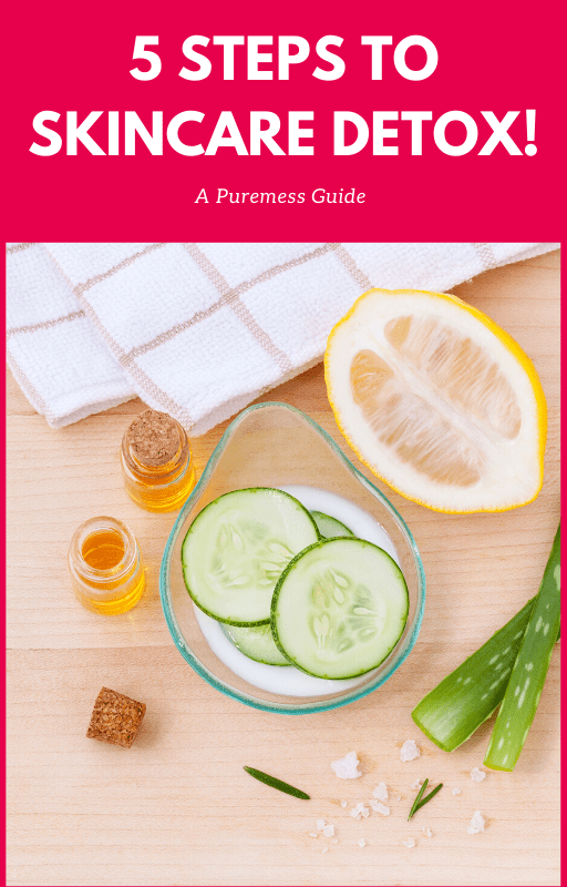 
            
                Load image into Gallery viewer, 5 Steps to Skincare Detox - A Puremess Guide
            
        